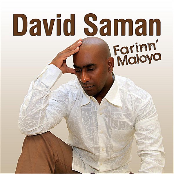 Farinn Maloya · David Saman