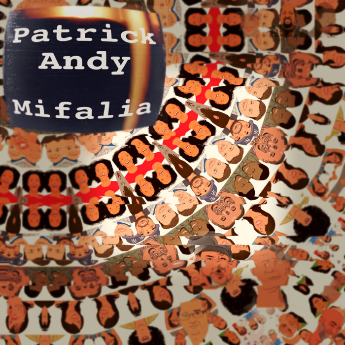 Mifalia · Patrick Andy